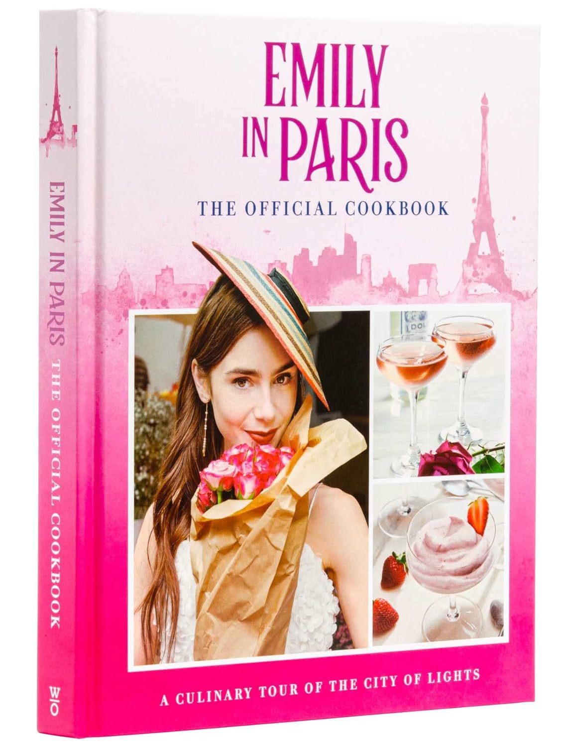 Emily in Paris: The Official Cookbook Hardcover